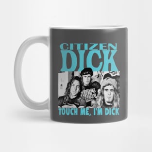 Citizen Dick Singles Parody Band Pearl Mug